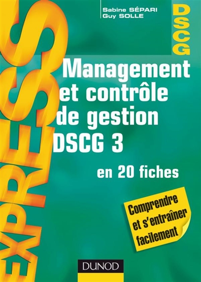 Management et contrôle de gestion DSCG 3 : en 20 fiches