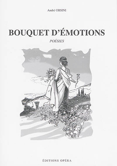 Bouquet d'émotions : poésies
