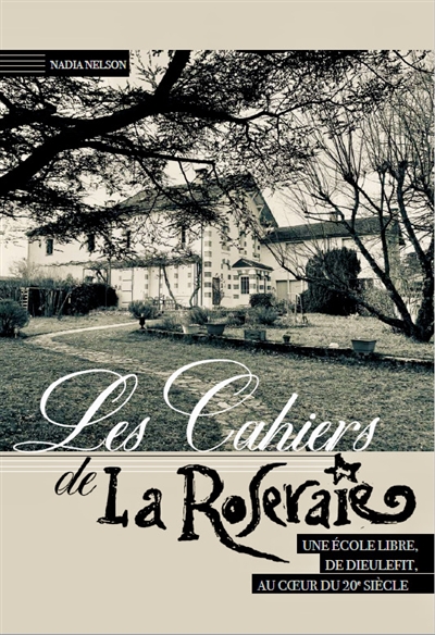 Les Cahiers de La Roseraie