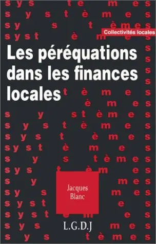 Les péréquations dans les finances locales