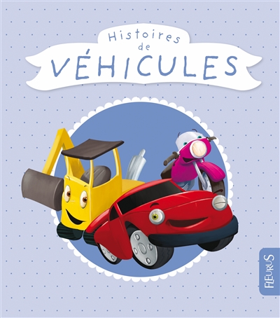 Histoires de véhicules
