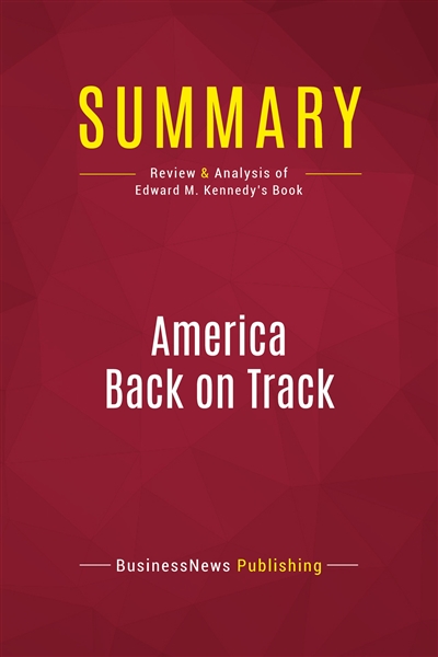 Summary : America Back on...