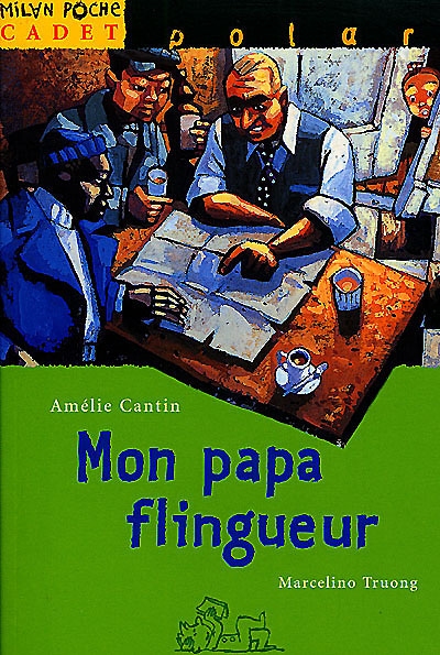 Mon papa flingueur