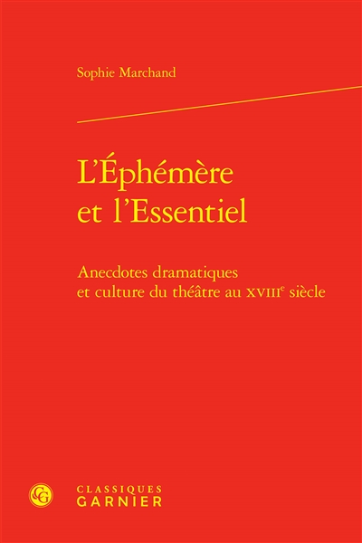 L'éphémère et l'essentiel :...