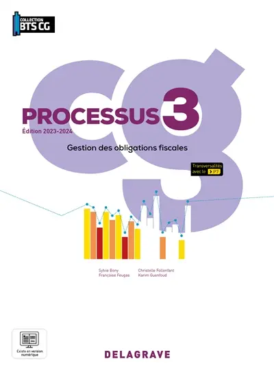 Gestion des obligations fiscales : processus 3, CG