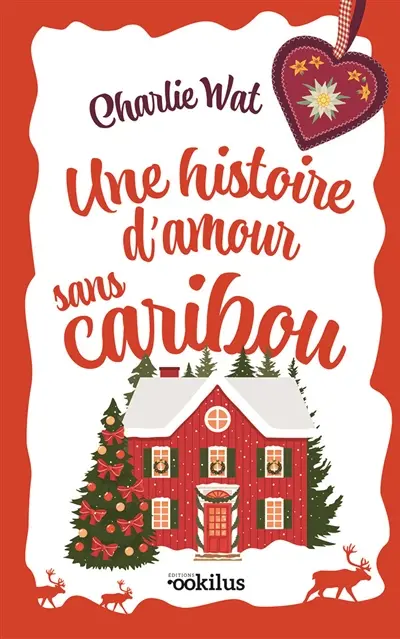 Une histoire d'amour sans caribou
