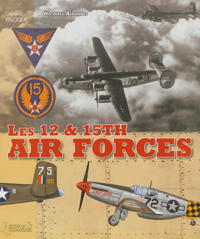 Les 12th et 15th Air forces