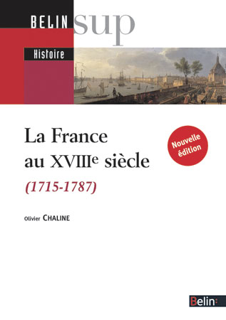 La France au XVIIIe siècle : 1715-1787