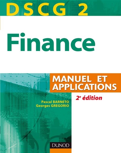 Finance : DSCG 2 : manuel et applications