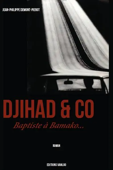Djihad & co : baptiste à Bamako