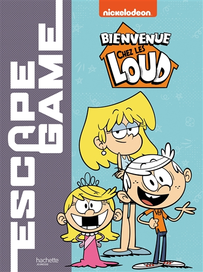 Bienvenue chez les Loud : escape game