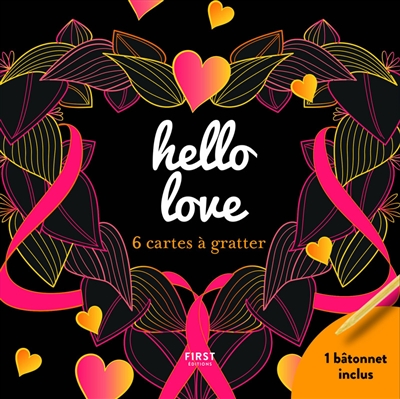 Hello love : 6 cartes à gratter