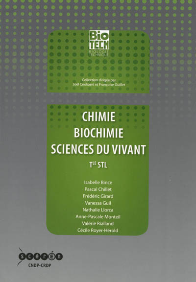 Chimie, biochimie, sciences du vivant : terminale STL