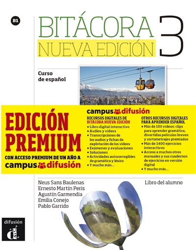Bitacora 3, edicion premium : curso de espanol, B1 : libro del alumno