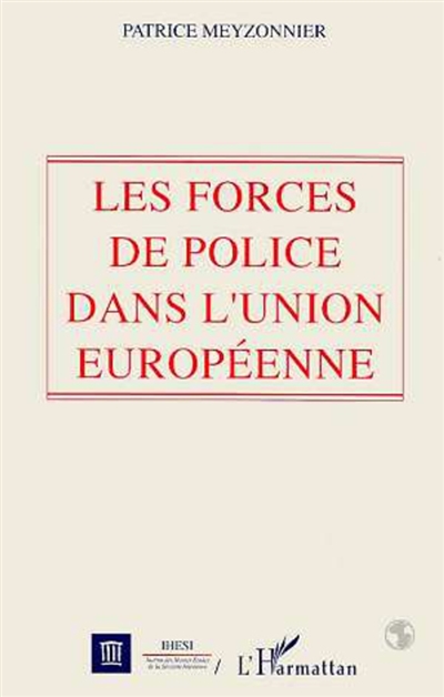 Les Forces de police dans l'Union européenne