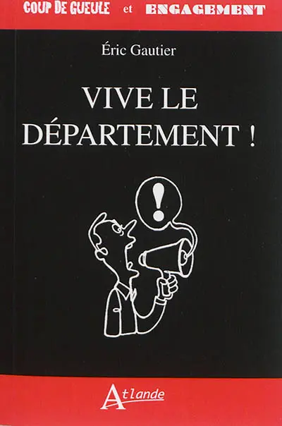 Vive le département !