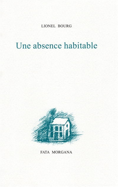 Une absence habitable