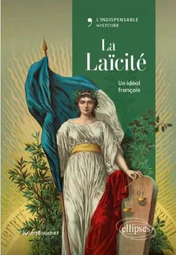 La laïcité : un idéal français