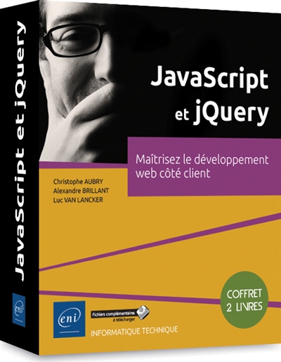 JavaScript et jQuery : maîtrisez le développement web côté client : coffret de 2 livres