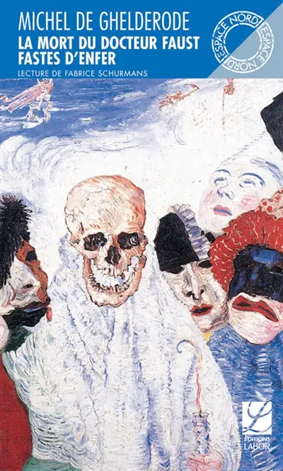 La mort du docteur Faust. Fastes d'enfer