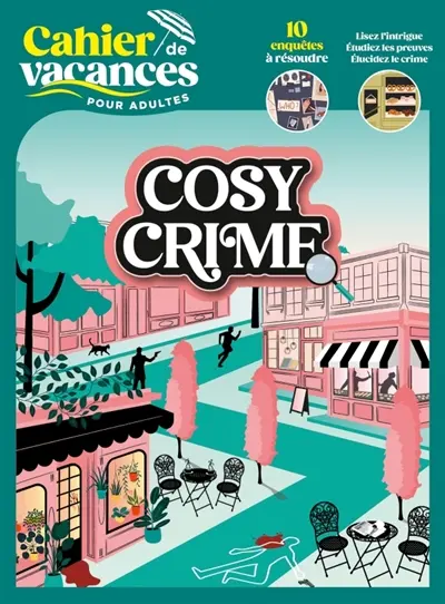 Cosy crime : cahier de vacances pour adultes