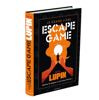 Le grand livre escape game Lupin. Résolvez les énigmes sur les traces d'Assane !