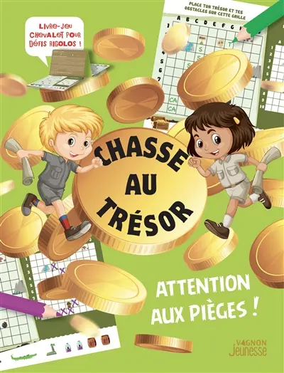 Chasse au trésor : attention aux pièges !
