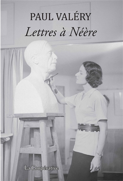 Lettres à Néère : 1925-1938
