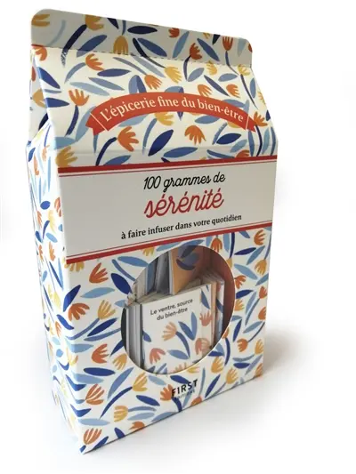 100 grammes de sérénité à faire infuser dans votre quotidien