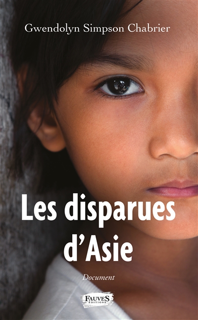 Les disparues d'Asie : document