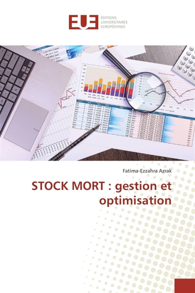 STOCK MORT : gestion et...