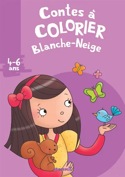Contes à colorier, Blanche-Neige : 4-6 ans