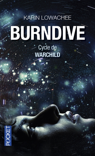 Warchild. Vol. 2. Burndive