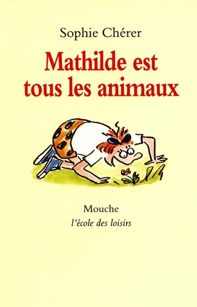 Mathilde est tous les animaux