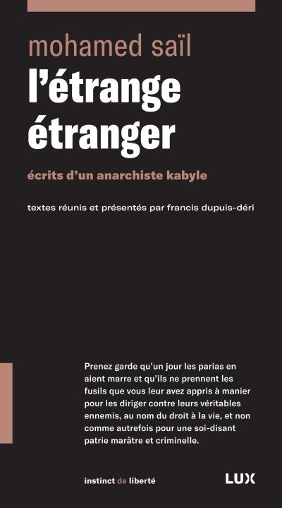 L'étrange étranger : Ecrits d'un anarchiste kabyle