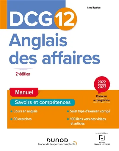 DCG 12, anglais des affaires : manuel : conforme au programme, 2022-2023