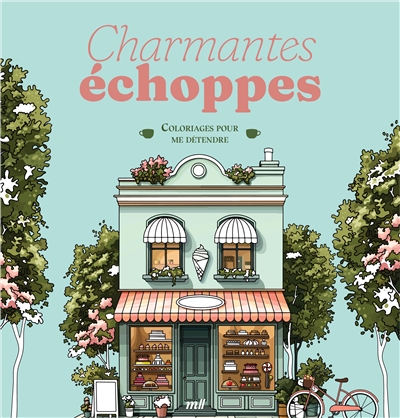 Charmantes échoppes