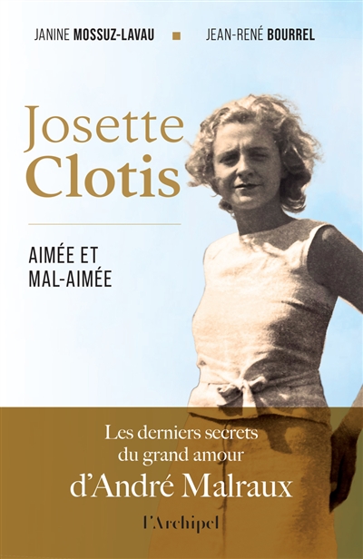 Josette Clotis, aimée et mal-aimée