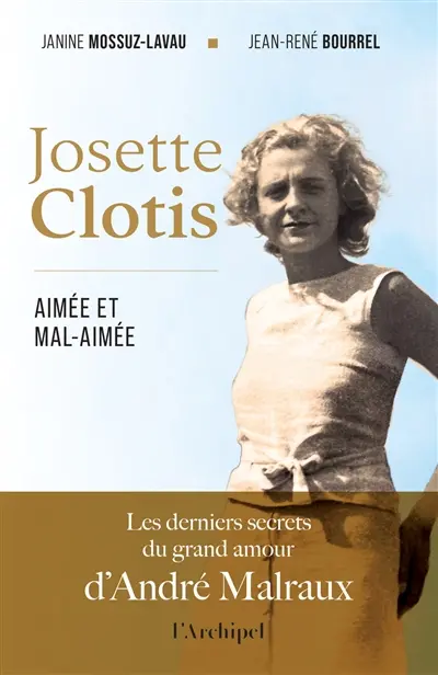Josette Clotis, aimée et mal-aimée