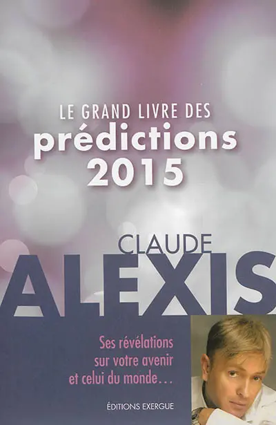 Le grand livre des prédictions 2015