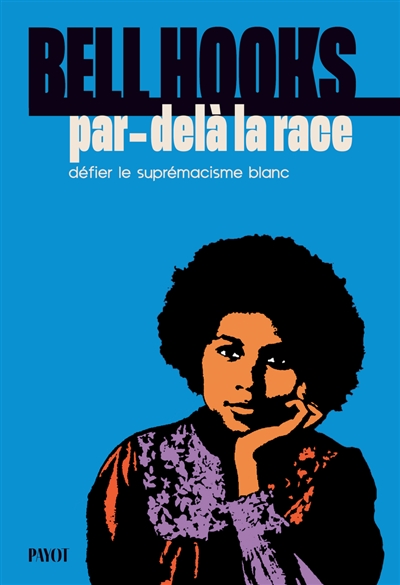 Par-delà la race : défier...