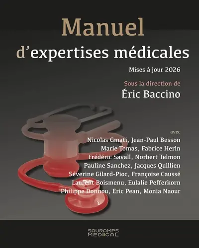 Manuel d'expertises médicales : mises à jour 2026