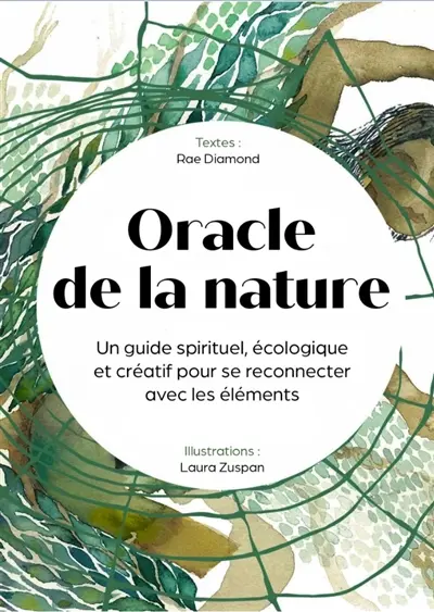 Oracle de la nature Cantigee : guide spirituel pour se reconnecter à la nature