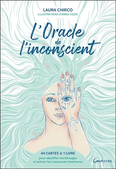 L'oracle de l'inconscient : 44 cartes & 1 livre pour identifier tes blocages et activer tes ressources intérieures