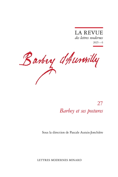 Barbey et ses postures