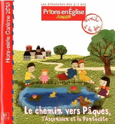 Chemin vers Pâques 2013