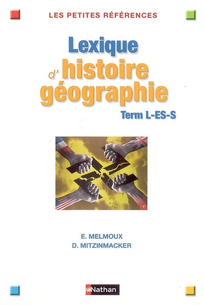 Lexique d'histoire-géographie : term L-ES-S