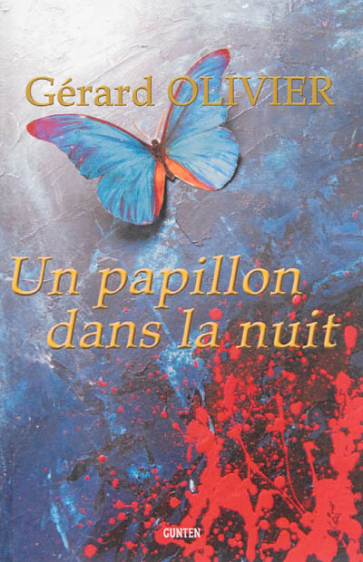 Un papillon dans la nuit