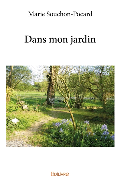 Dans mon jardin