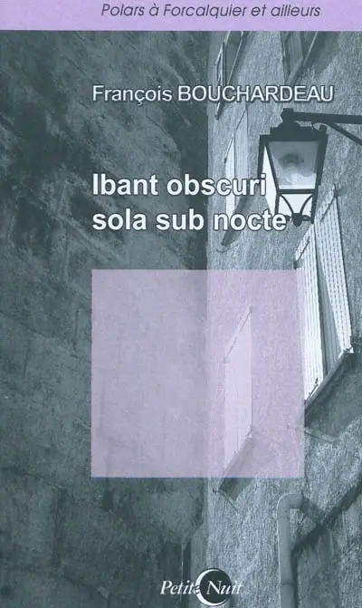 Ibant obscuri sola sub nocte